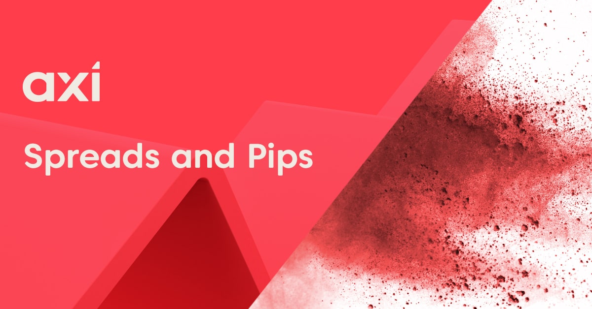 What is a Pip in Forex? Spreads & Pipettes Explained / Axi